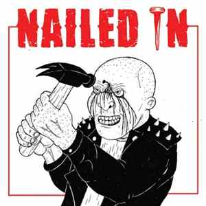 Nailed In - S/T Album