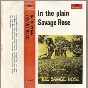 The Savage Rose - In The Plain Album