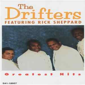 The Drifters Featuring Rick Sheppard - Greatest HIts Album
