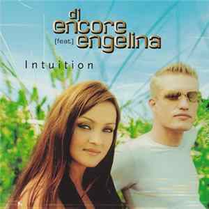 DJ Encore Feat. Engelina - Intuition Album