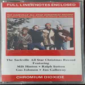 Jim Galloway  Milt Hinton  Gus Johnson  Ralph Sutton - The Sackville All Star Christmas Record Album