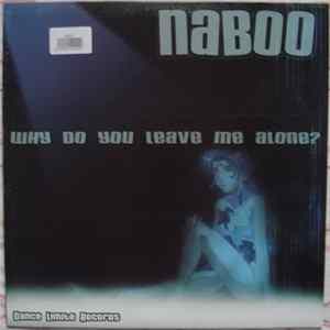 Naboo - Why Do You Leave Me Alone? Album