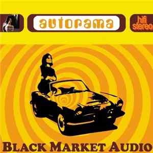Black Market Audio - Autorama Album