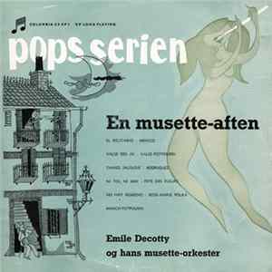 Emile Decotty Og Hans Musette-Orkester - En Musette-Aften Album