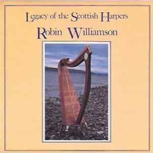 Robin Williamson - Legacy Of The Scottish Harpers Album