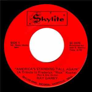 Ray Darby - America's Standing Tall Again Album