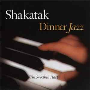 Shakatak - Dinner Jazz Album