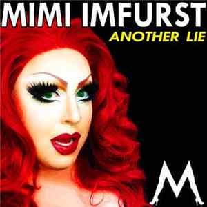 Mimi Imfurst - Another Lie Album