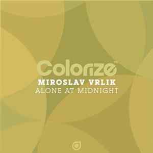 Miroslav Vrlik - Alone At Midnight Album