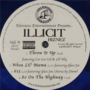 Illicit Biznez - Illicit Biznez Album