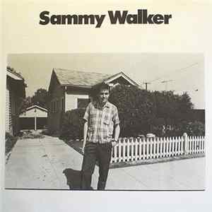 Sammy Walker - Sammy Walker Album