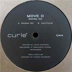Move D - Wanna Do Album