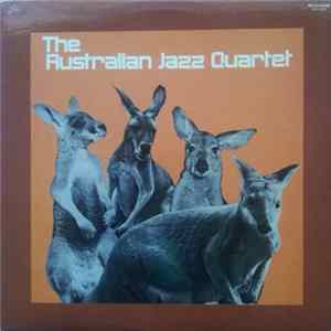 The Australian Jazz Quartet - The Australian Jazz Quartet Album