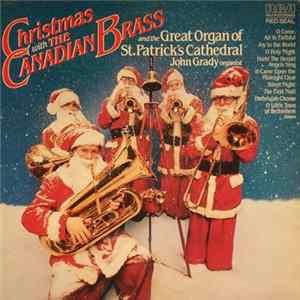 The Canadian Brass - Christmas With The Canadian Brass And The Great Organ Of St. Patrick's Cathedral Album