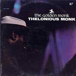 Thelonious Monk - The Golden Monk Album