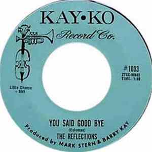 The Reflections - Helpless / You Said Good Bye Album
