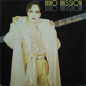 Miko Mission - Two For Love Album