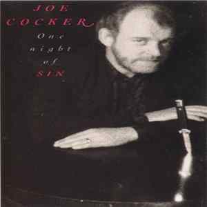 Joe Cocker - One Night Of Sin Album