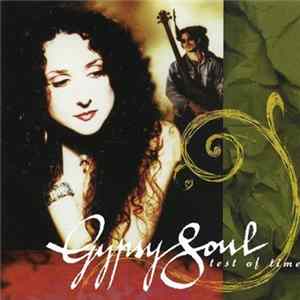 Gypsy Soul - Test Of Time Album