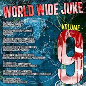 Various - World Wide Juke: Volume Nine Album