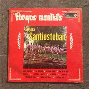 Sonora Santiesteban - Porque Mentiste Album