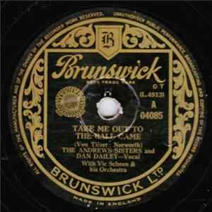 The Andrews Sisters And Dan Dailey - Take Me Out To The Ball Game / In The Good Old Summertime Album