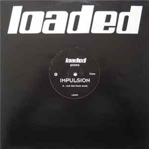 Impulsion - Rock That House Musiq Album