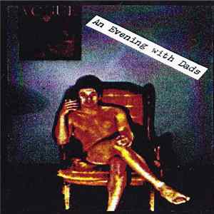 The Dad - An Evening With Dads Album