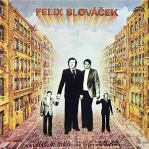 Felix Slováček, Ladislav Štaidl Se Svým Orchestrem - Felix Slováček III Album