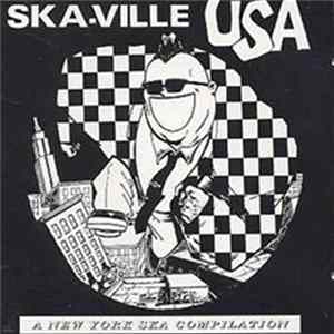 Various - Ska-Ville USA (A New York Ska Compilation) Album