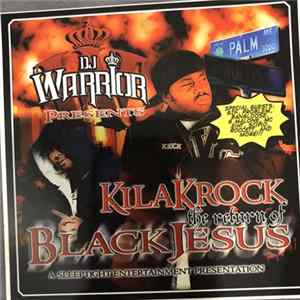Kila Krock - The Return Of Black Jesus Album