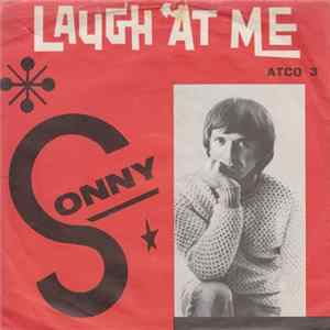 Sonny / Sonny's Group - Laugh At Me / Tony Album