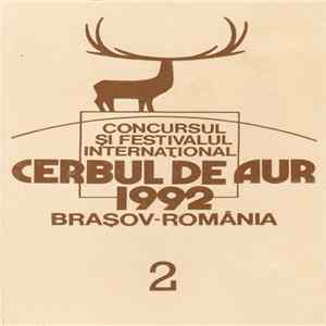 Various - Cerbul De Aur Brașov 1992 – 2 Album