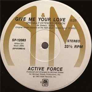 Active Force - Give Me Your Love Album