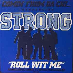 Strong - Roll Wit Me Album
