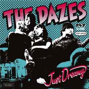 The Dazes - Just Dreamy Album