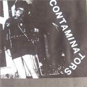 Contaminators - Contaminators Album