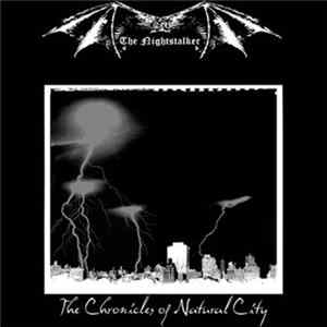 The Nightstalker - The Chronicles Of Natural City Album