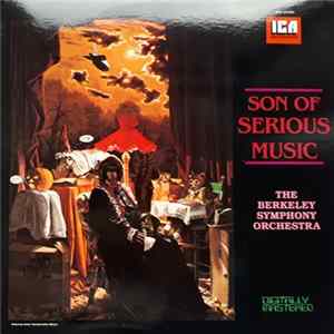The Berkeley Symphony Orchestra, Frank Zappa - Son Of Serious Music Album
