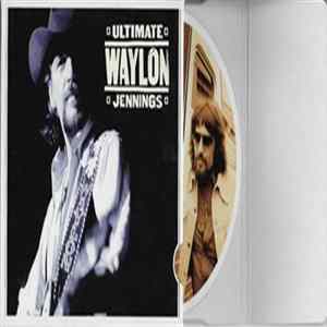 Waylon Jennings - Ultimate Waylon Jennings Album