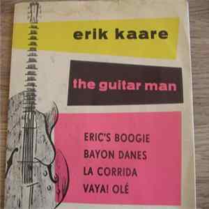 Erik Kaare - The Guitar Man Album