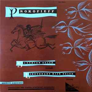 Prokofieff, Hermann Scherchen Conducting The Vienna Symphony Orchestra - Scythian Suite Opus 20 / Lieutenant Kije Suite Opus 60 Album