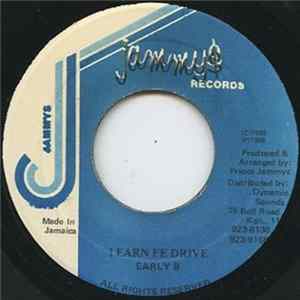 Early B - Learn Fe Drive Album