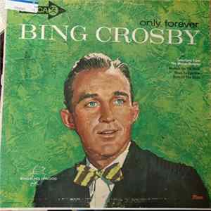 Bing Crosby - Only Forever Album