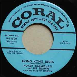 Hoagy Carmichael And Les Brown And His Band Of Renown - Hong Kong Blues Album