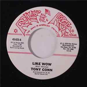 Tony Conn - Like Wow Album
