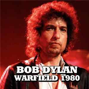 Bob Dylan - Warfield 1980 Album