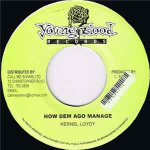 Kernel Loydy - How Dem Ago Manage Album