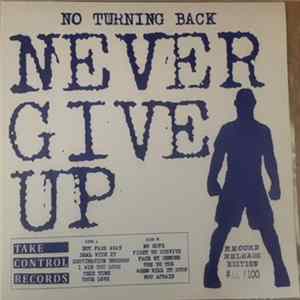 No Turning Back - Never Give Up Album