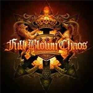 Full Blown Chaos - Full Blown Chaos Album